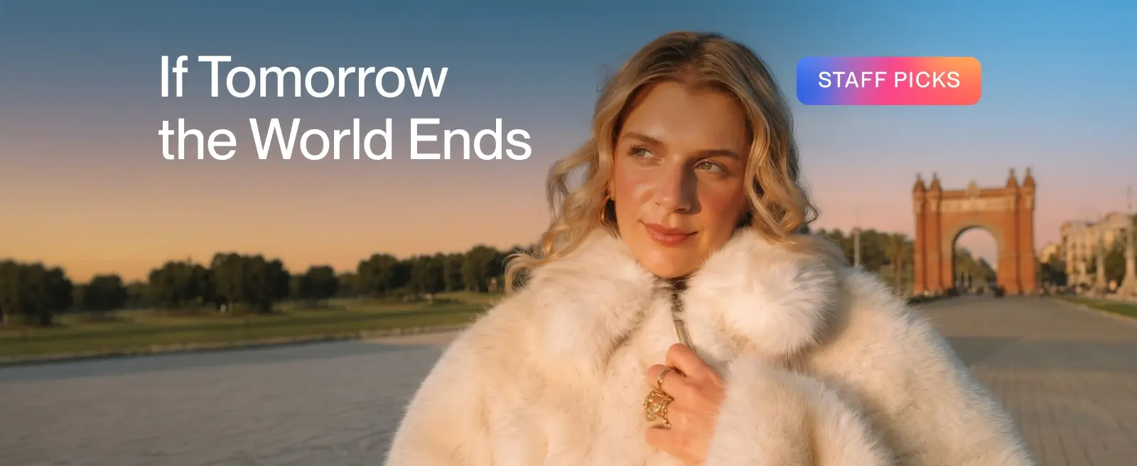 If Tomorrow The World Ends