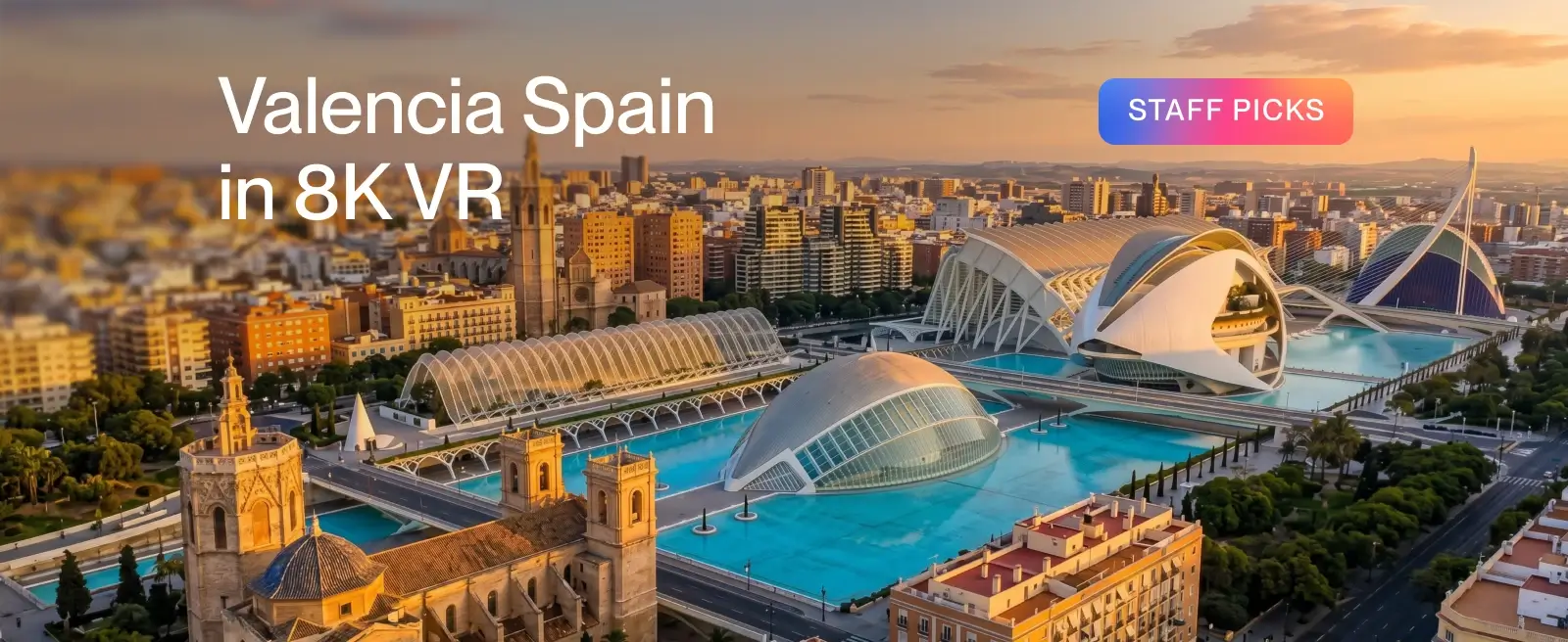 Valencia Spain in 8K VR