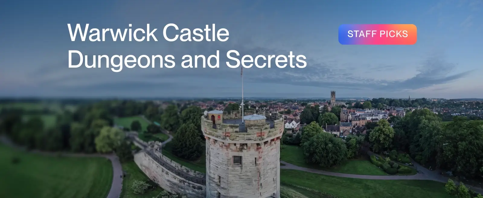 Warwick Castle Dungeons and Secrets