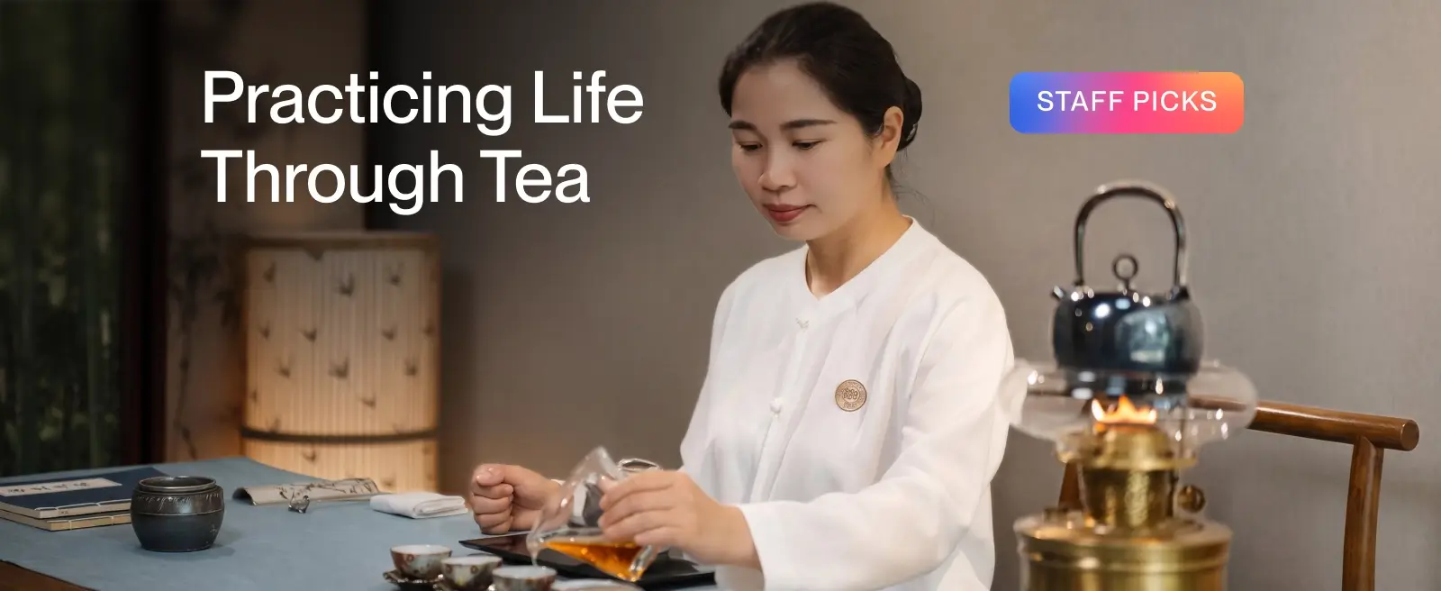 Practicing Life Through Tea